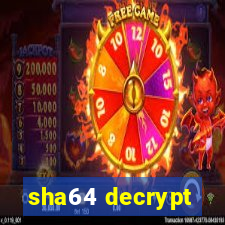 sha64 decrypt