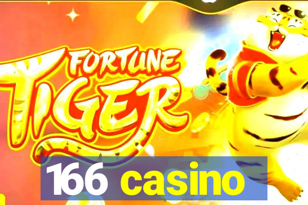 166 casino