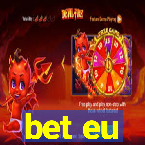 bet eu