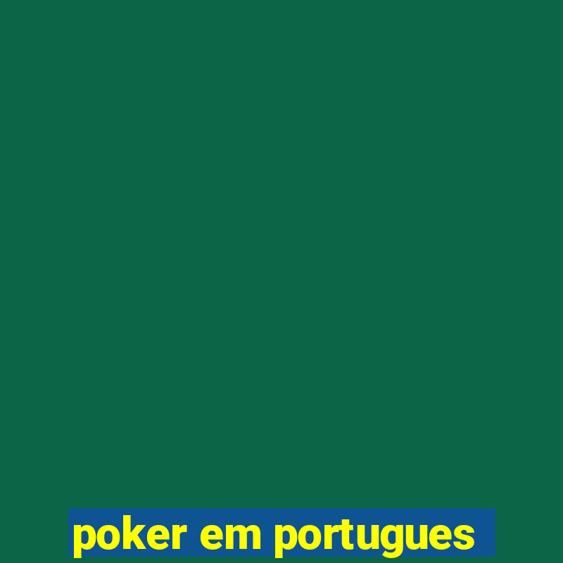 poker em portugues