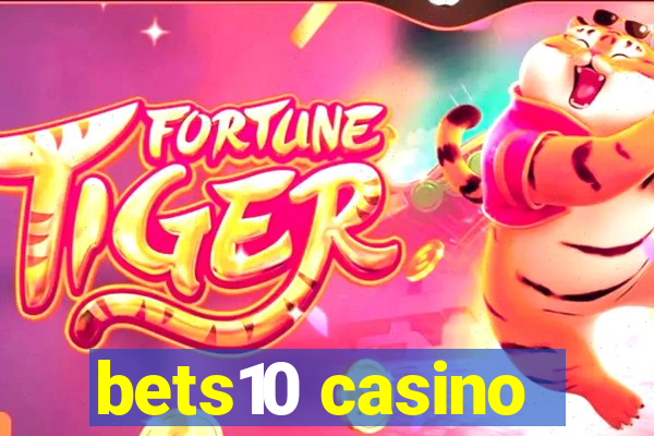 bets10 casino