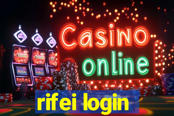 rifei login