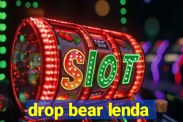 drop bear lenda