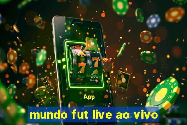 mundo fut live ao vivo