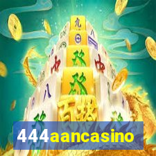 444aancasino