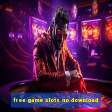 free game slots no download