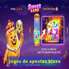 jogos de apostas blaze