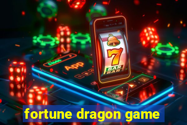 fortune dragon game