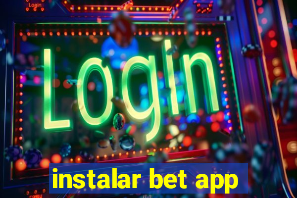 instalar bet app