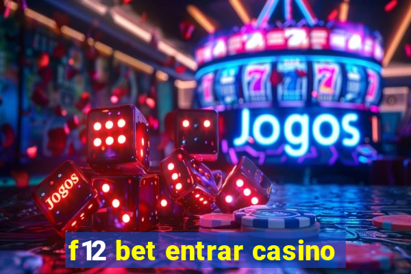 f12 bet entrar casino