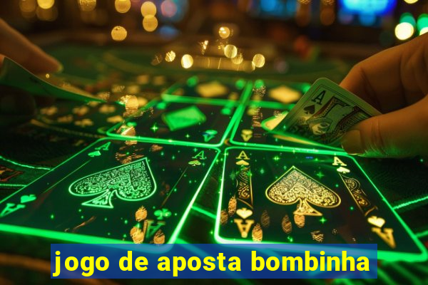 jogo de aposta bombinha