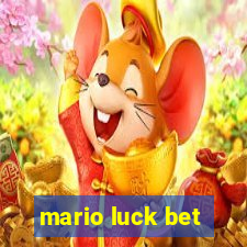 mario luck bet