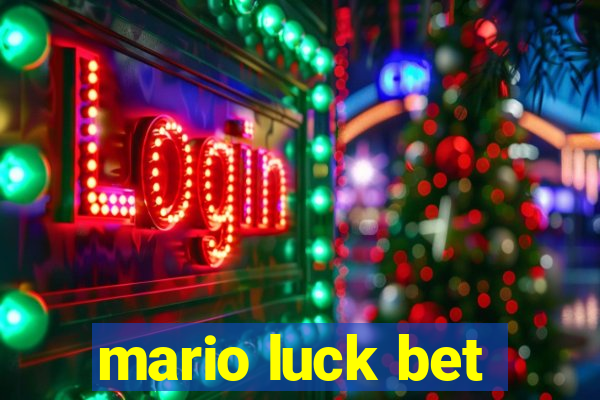 mario luck bet