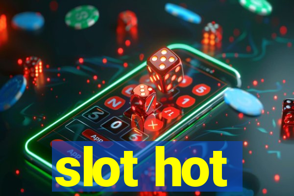 slot hot