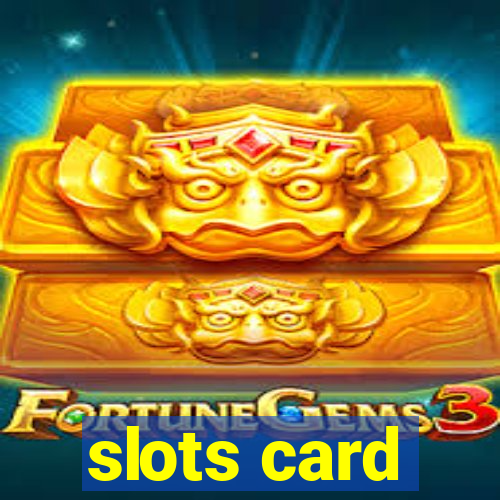 slots card