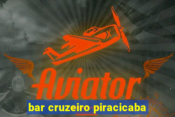 bar cruzeiro piracicaba