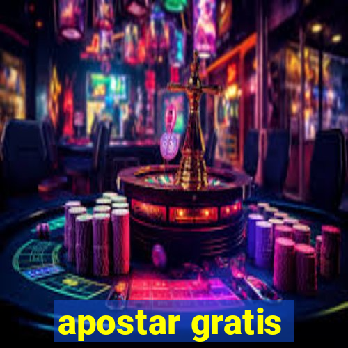 apostar gratis