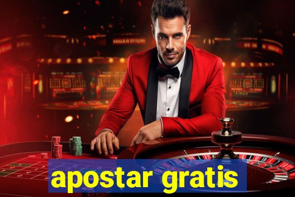 apostar gratis