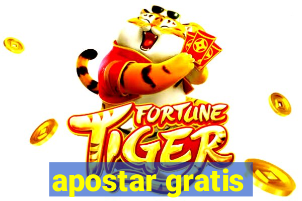 apostar gratis