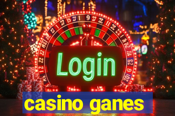 casino ganes