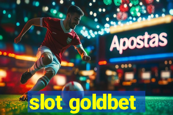 slot goldbet