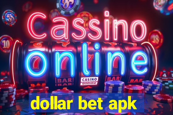 dollar bet apk