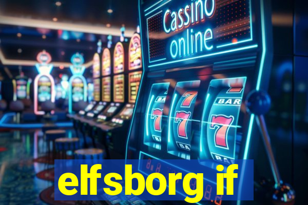 elfsborg if