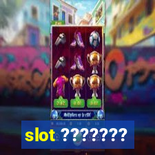 slot ???????