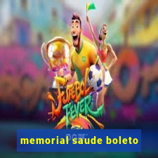 memorial saude boleto