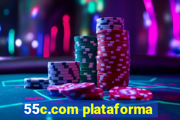 55c.com plataforma