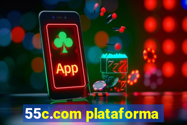 55c.com plataforma