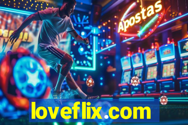 loveflix.com