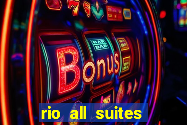 rio all suites hotel and casino in las vegas nevada