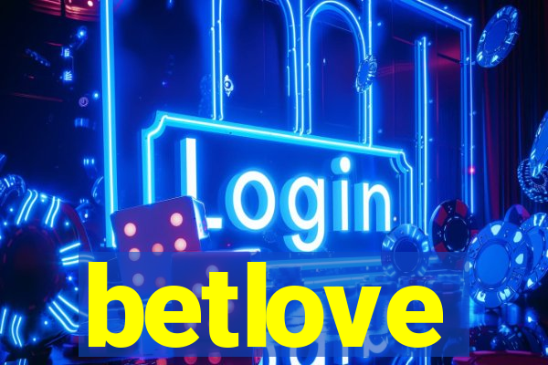 betlove