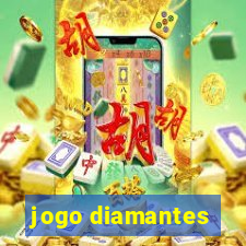 jogo diamantes