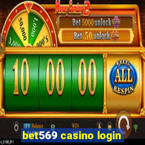 bet569 casino login