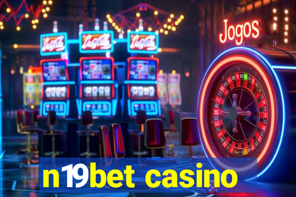 n19bet casino