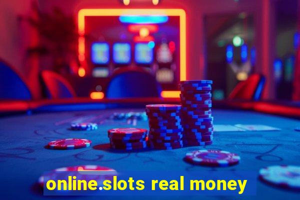 online.slots real money