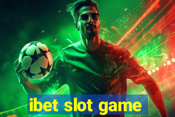 ibet slot game