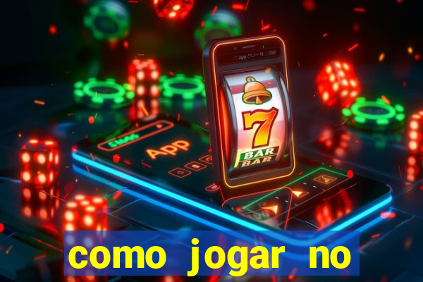 como jogar no crazy time