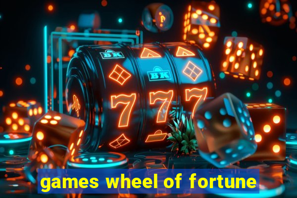 games wheel of fortune