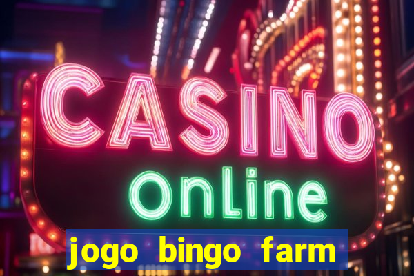 jogo bingo farm paga mesmo