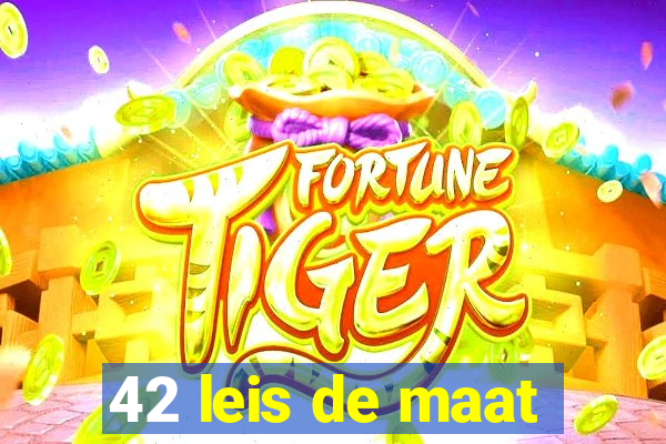 42 leis de maat