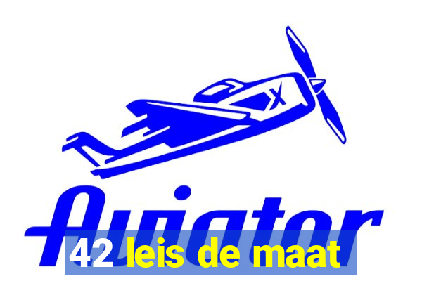 42 leis de maat