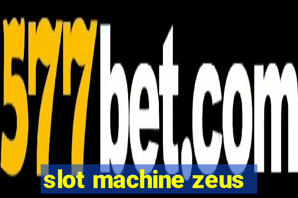 slot machine zeus