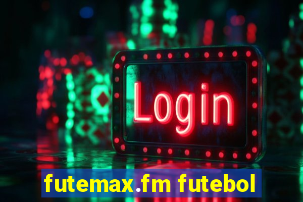 futemax.fm futebol