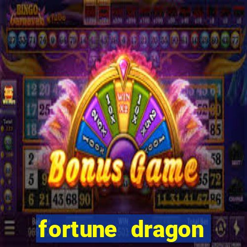 fortune dragon ganho certo demo