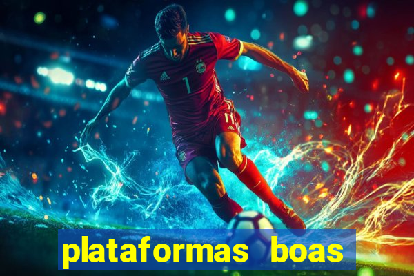 plataformas boas para jogar