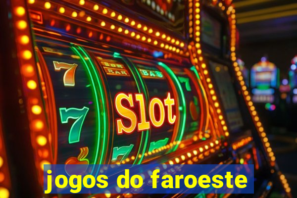 jogos do faroeste