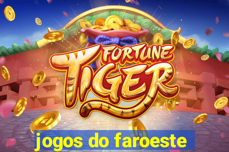 jogos do faroeste